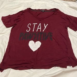Maroon “stay pawsitive” tee